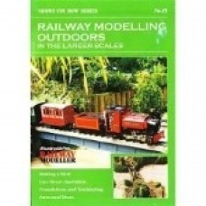 PECO NO.19 RAILWAY MODELLING OUTDOORS IN LARGER SCALES